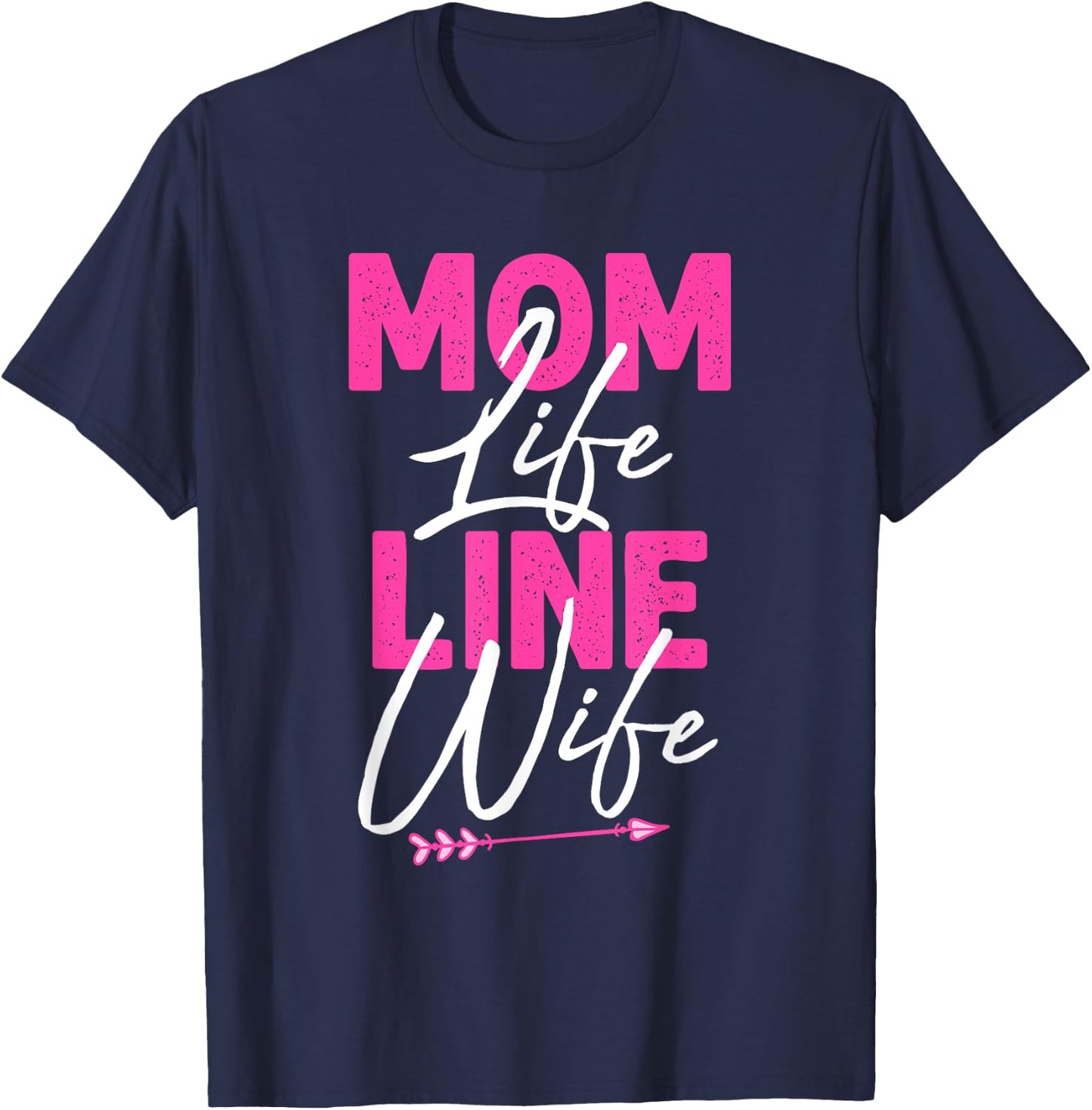 Funny Lineman Wife Design Lineman Lover Women Mom Linesman T-Shirt - T-Shirt | Navy