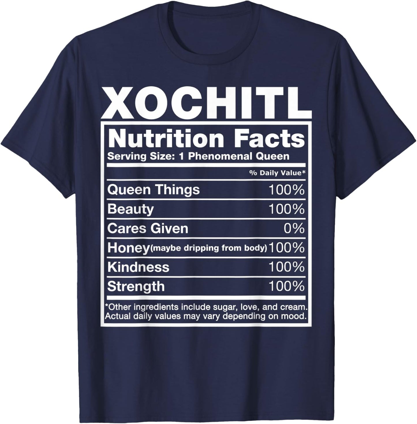 Xochitl Nutrition Facts Xochitl Name Birthday Shirt T-Shirt - T-Shirt | Navy
