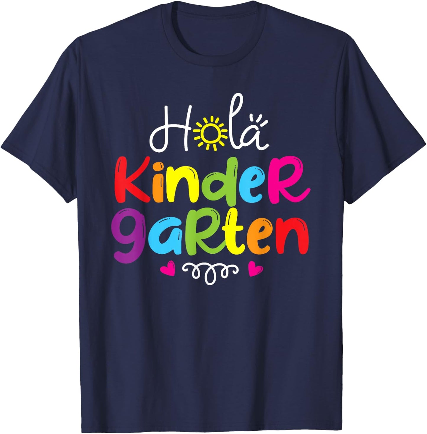 Hola Kindergarten Shirt Spanish Teacher Kids Back to School T-Shirt - T-Shirt | Navy