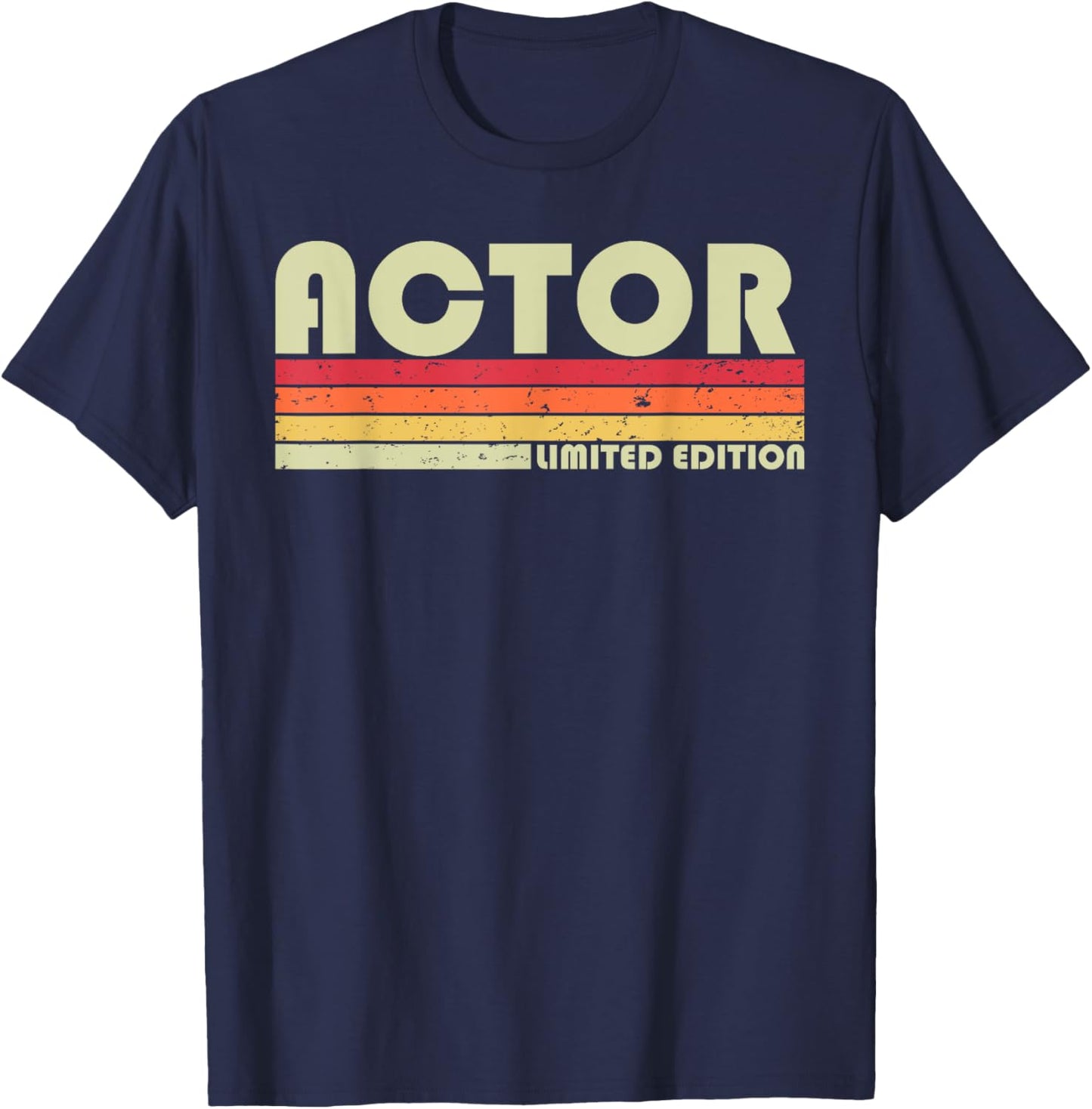Personal Christmas Retro Vintage Graduation Gifts ACTOR Funny Job Title Profession Birthday Worker Idea T-Shirt - T-Shirt | Navy