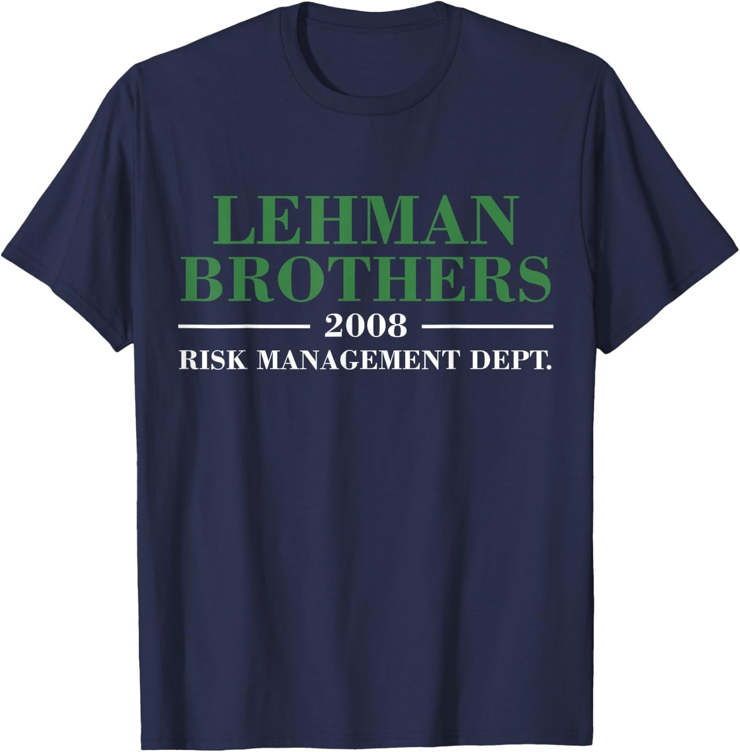 Lehman Brothers 2008 Risk Management Dept Small T-Shirt - T-Shirt | Navy