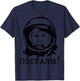 Yuri Gagarin quote Shirt T-Shirt - T-Shirt | Navy