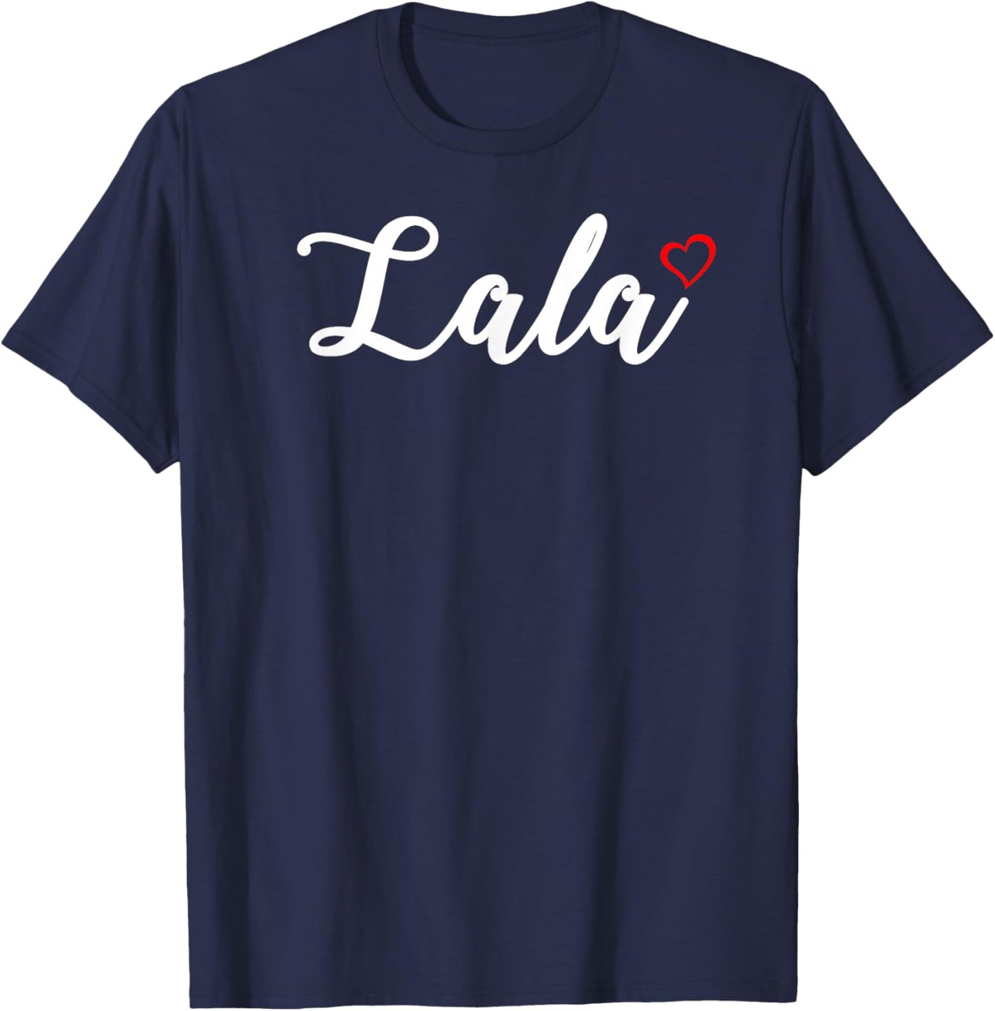 Cute Lala Lover Gift Grandma Christmas Gifts T-Shirt - T-Shirt | Navy