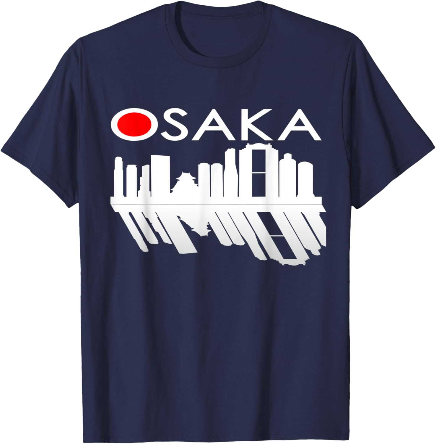 Osaka Japan Skyline & Reflection of Building, Tower T-Shirt - T-Shirt | Navy