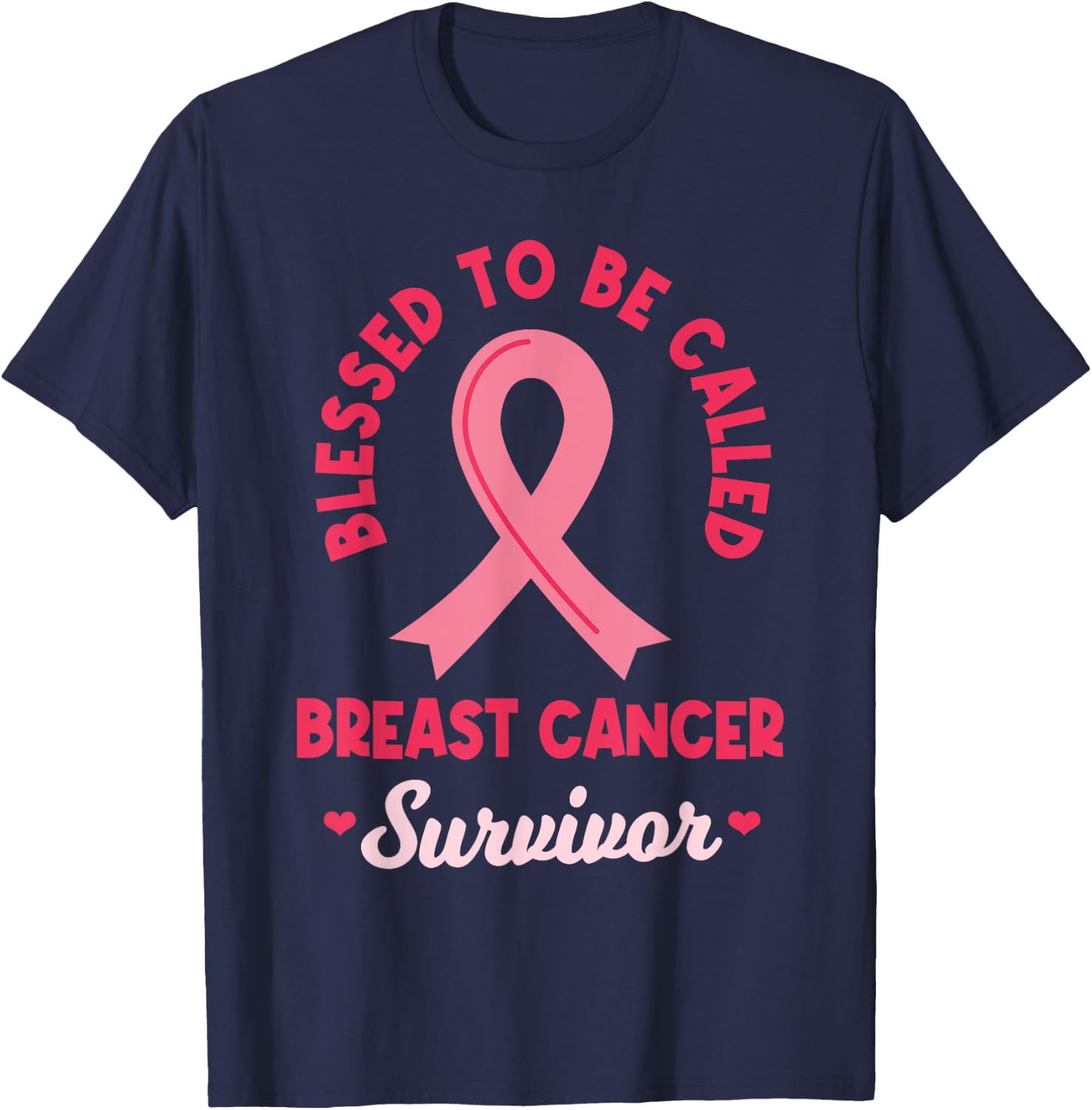Breast Cancer Survivor Warrior Pink Ribbon Awareness Month T-Shirt - T-Shirt | Navy