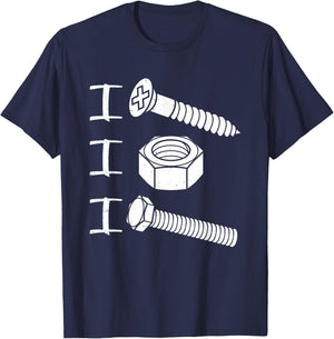 I Screw I Nut I Bolt Proud Car Auto Mechanic Humor T-Shirt - T-Shirt | Navy