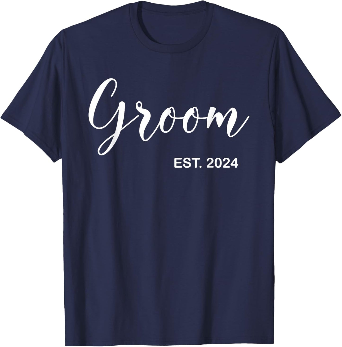 Groom Est. 2024 Wedding Matching Husband Just Married Men T-Shirt - T-Shirt | Navy