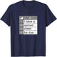 I have a spreadsheet for that | funny data nerd novelty gift T-Shirt - T-Shirt | Navy