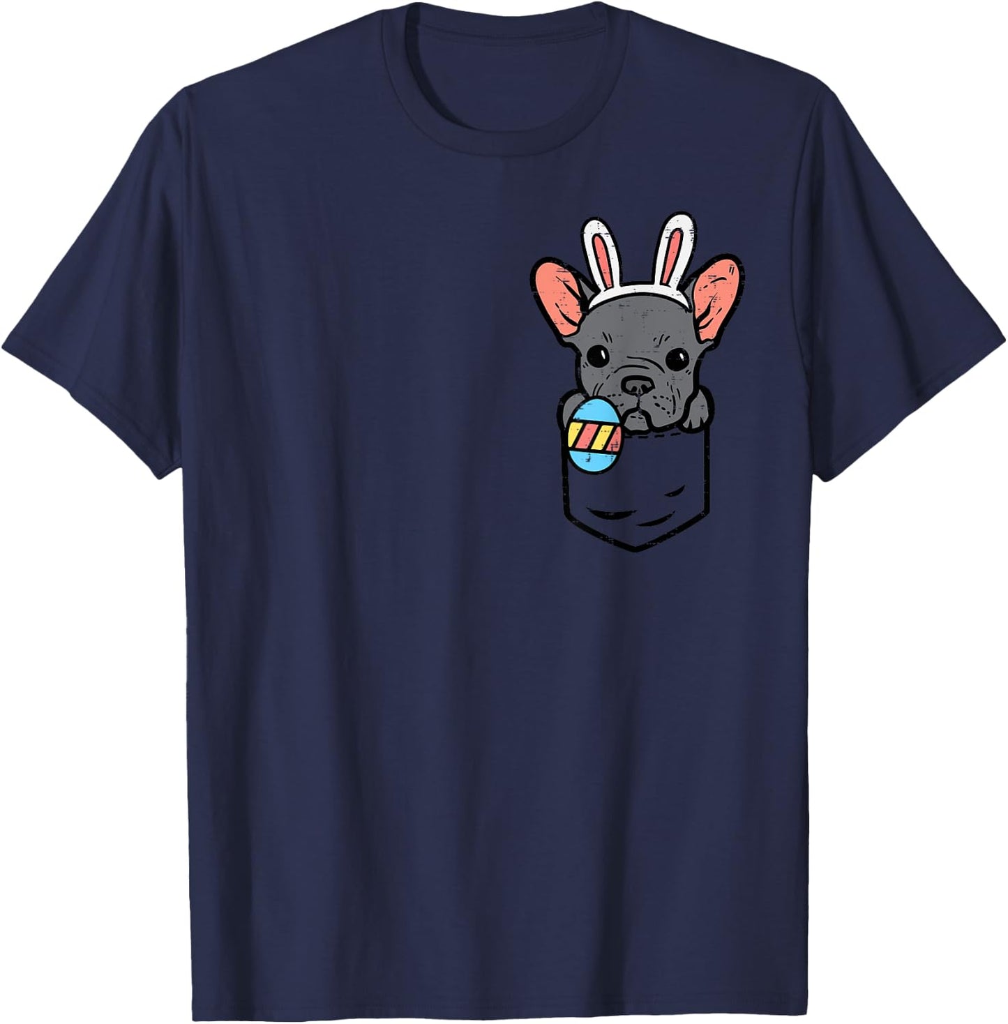 Pocket Easter French Bulldog Bunny Frenchie Dog Men Women T-Shirt - T-Shirt | Navy