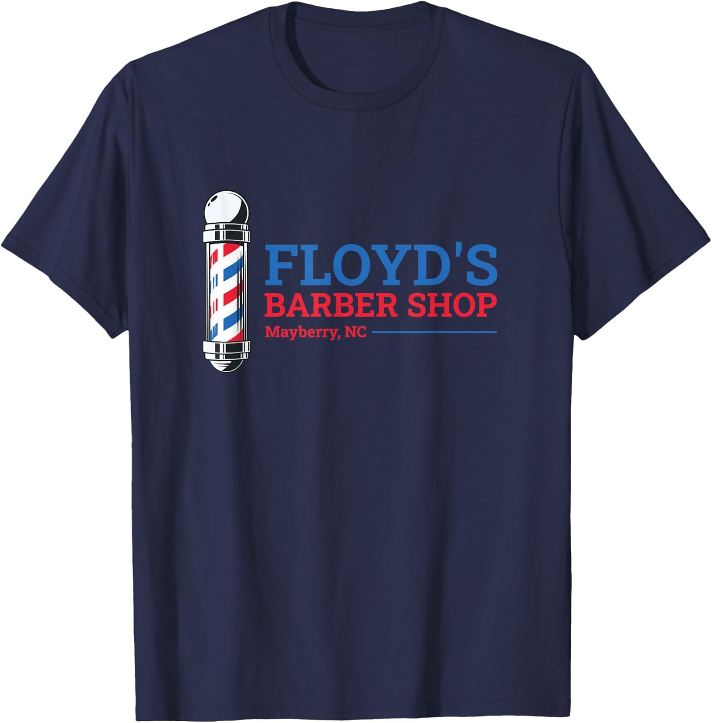 Floyd's Barber Shop Mayberry North Carolina T-Shirt - T-Shirt | Navy