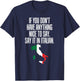 If You Don't Have Anything Nice to Say, Say it in Italian T-Shirt - T-Shirt | Navy