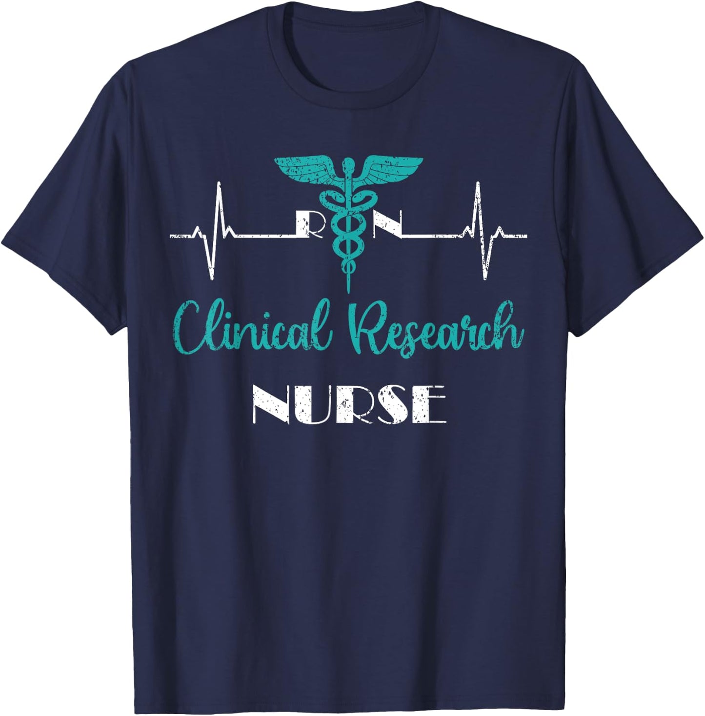 RN Clinical Research Nurse Practitioner Nursing Graduation T-Shirt - T-Shirt | Navy
