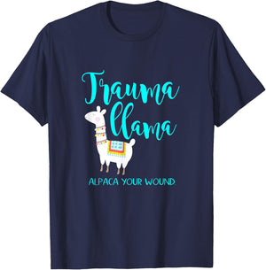 Trauma Llama Nurse Pun Funny ER Nurse Alpaca Shirt T-Shirt - T-Shirt | Navy