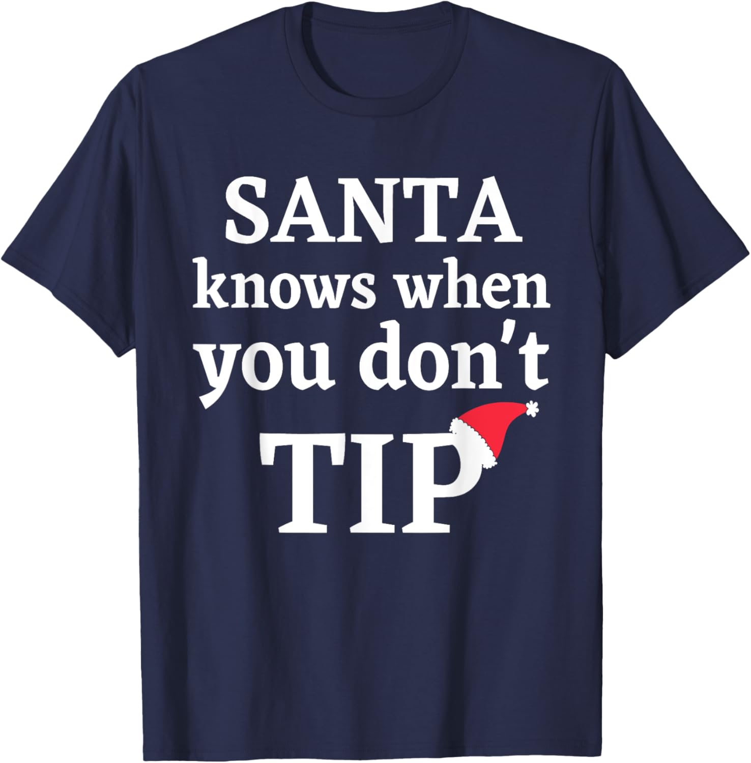 Funny Bartender Waitress Christmas Holiday Santa Gift 2024 T-Shirt - T-Shirt | Navy