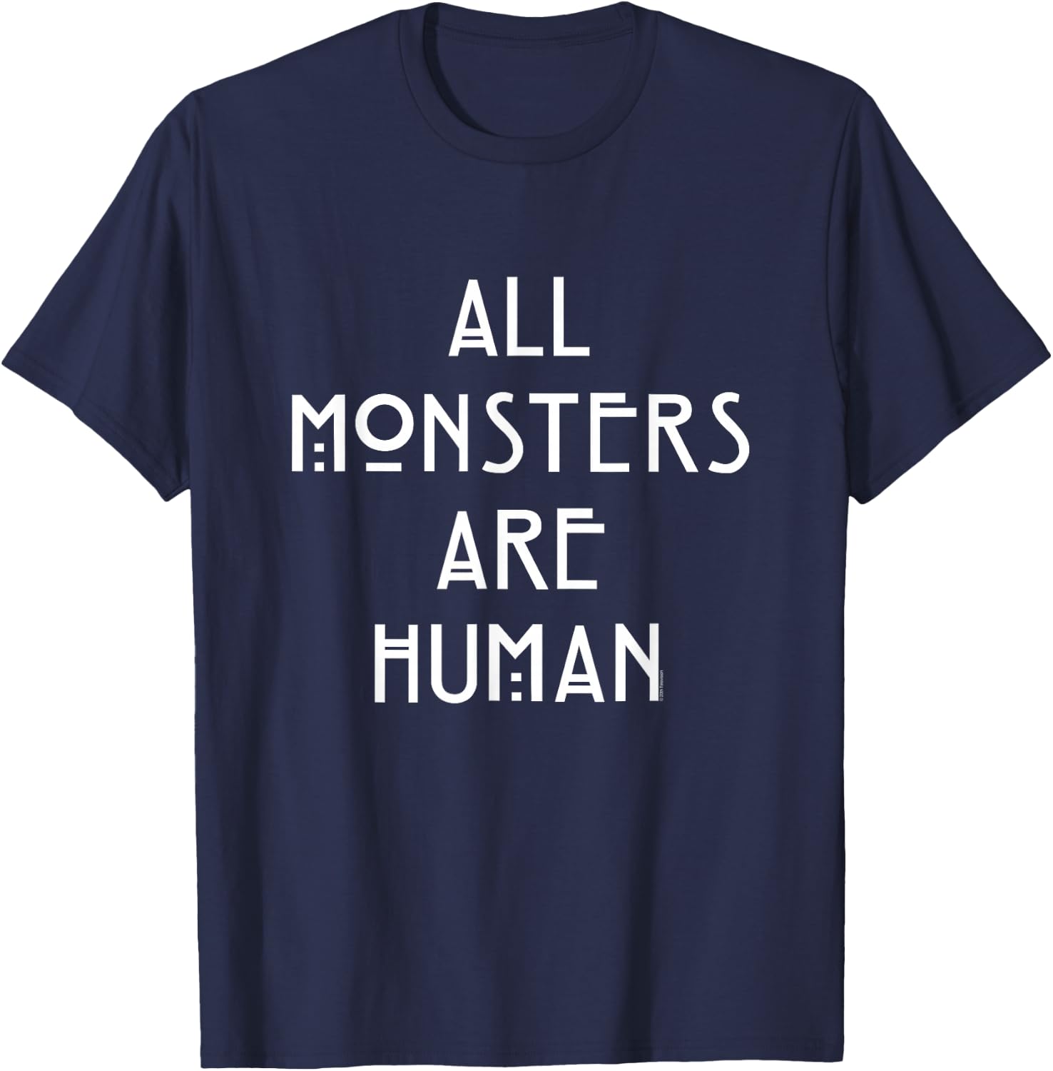 American Horror Story Asylum Monsters Are Humans T-Shirt - T-Shirt | Navy