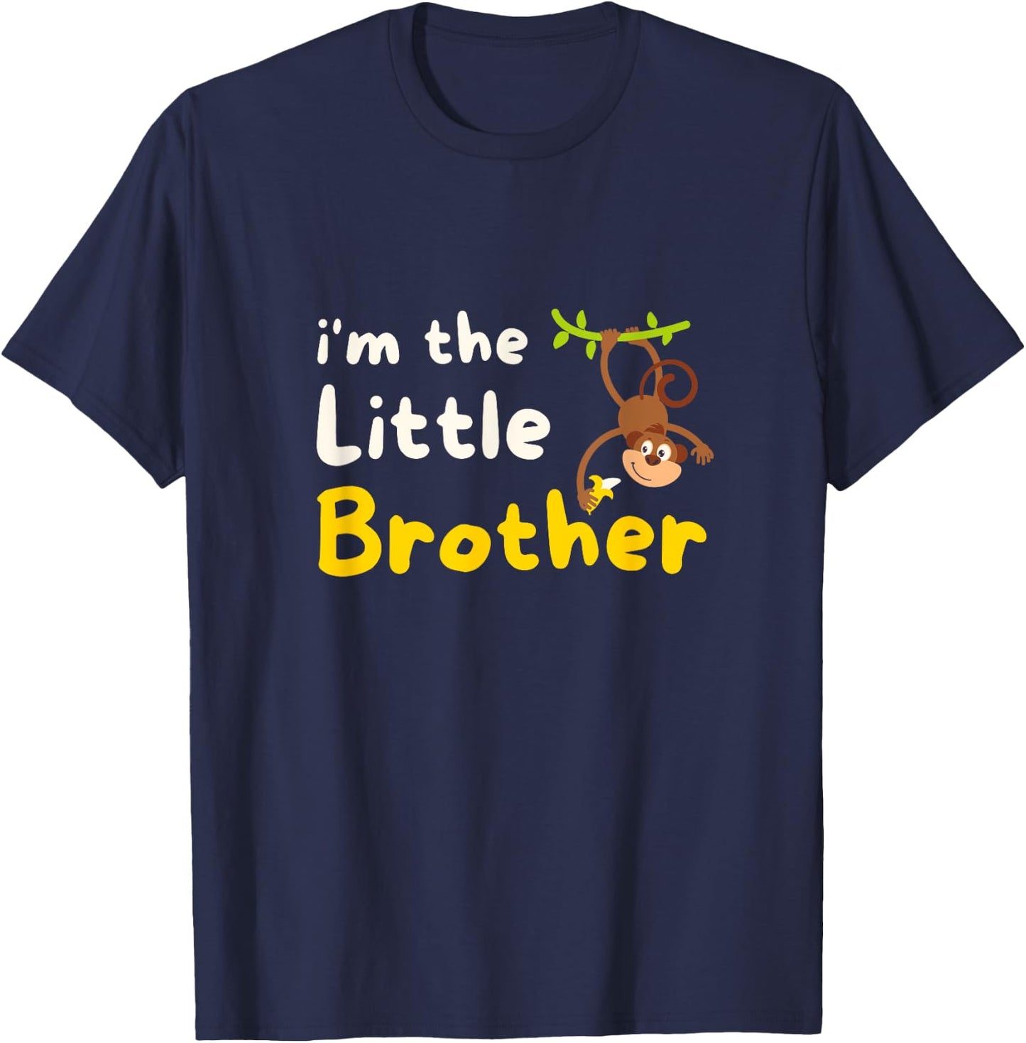 I'm The Little Brother Wildlife Jungles Animal Monkeys T-Shirt - T-Shirt | Navy