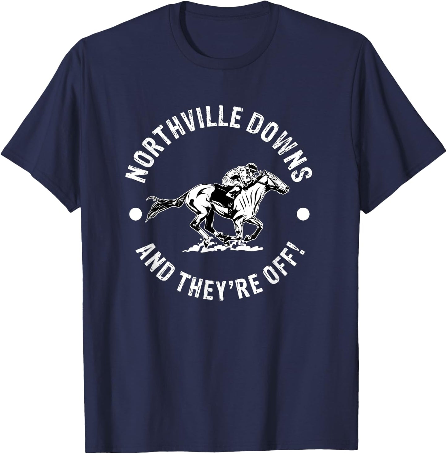 Northville Downs Racetrack Horse Racing Equestrian MI Derby T-Shirt - T-Shirt | Navy
