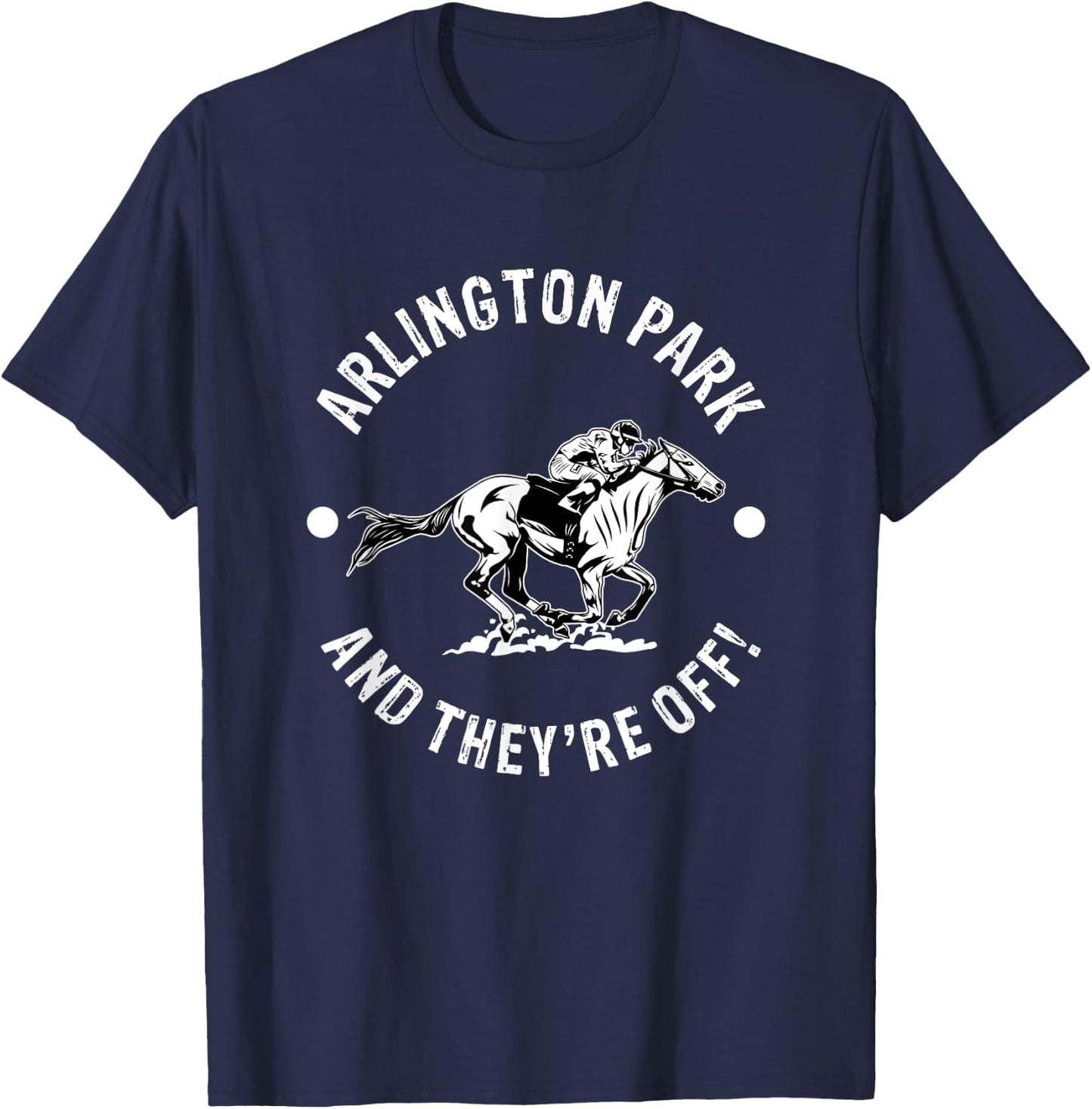 Arlington Park Racetrack Horse Racing Equestrian IL Derby T-Shirt - T-Shirt | Navy