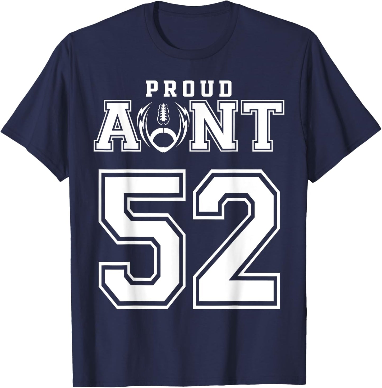 Custom Proud Football Aunt Number 52 Personalized T-Shirt - T-Shirt | Navy