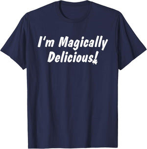 I'm Magically Delicious Lucky Shamrock Funny St Patricks Day T-Shirt - T-Shirt | Navy