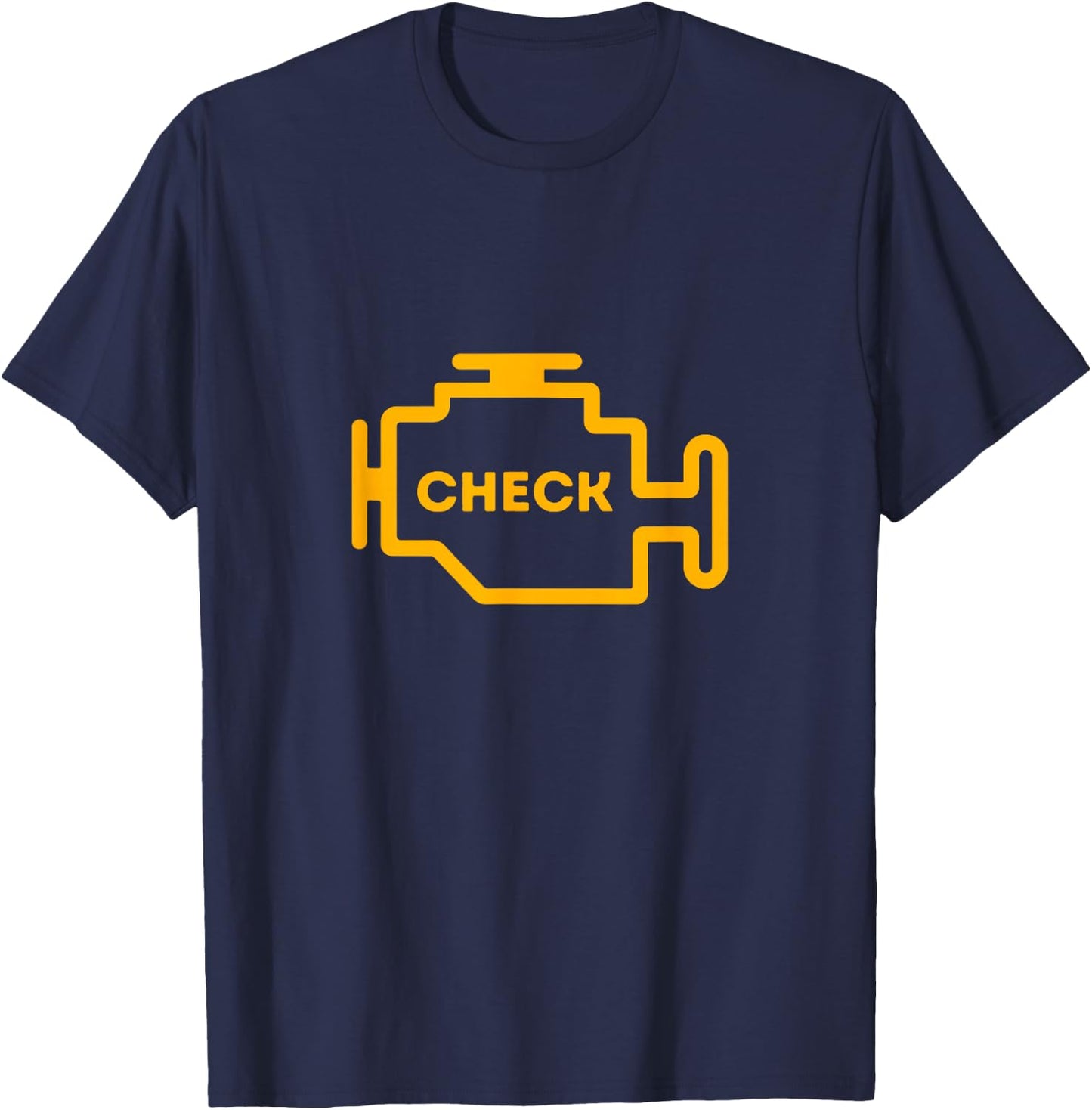 Check Engine Light Funny Mental Health Awareness Car Engine T-Shirt - T-Shirt | Navy