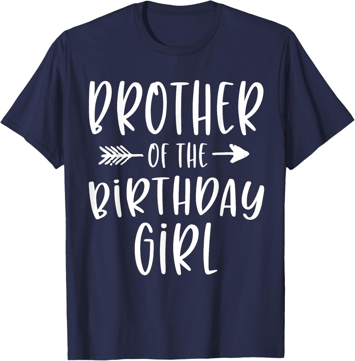 Brother of the Birthday Girl Sibling Birthday Party T-Shirt - T-Shirt | Navy