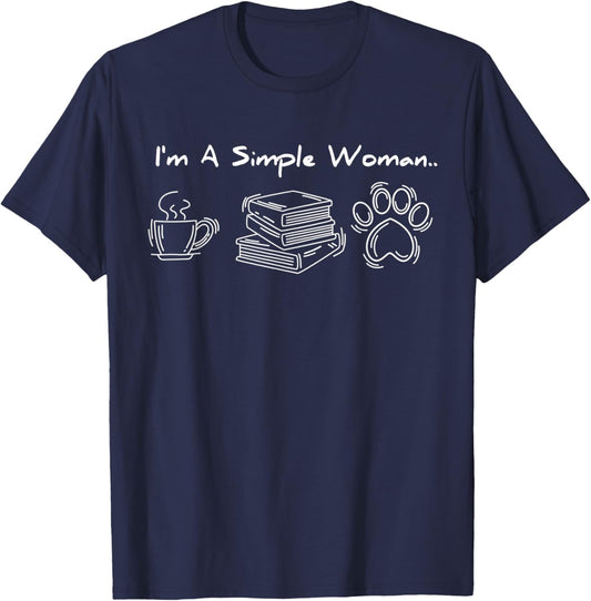 I'm A Simple Woman Like Book Coffee Dog Bookish Pet Lover T-Shirt - T-Shirt | Navy
