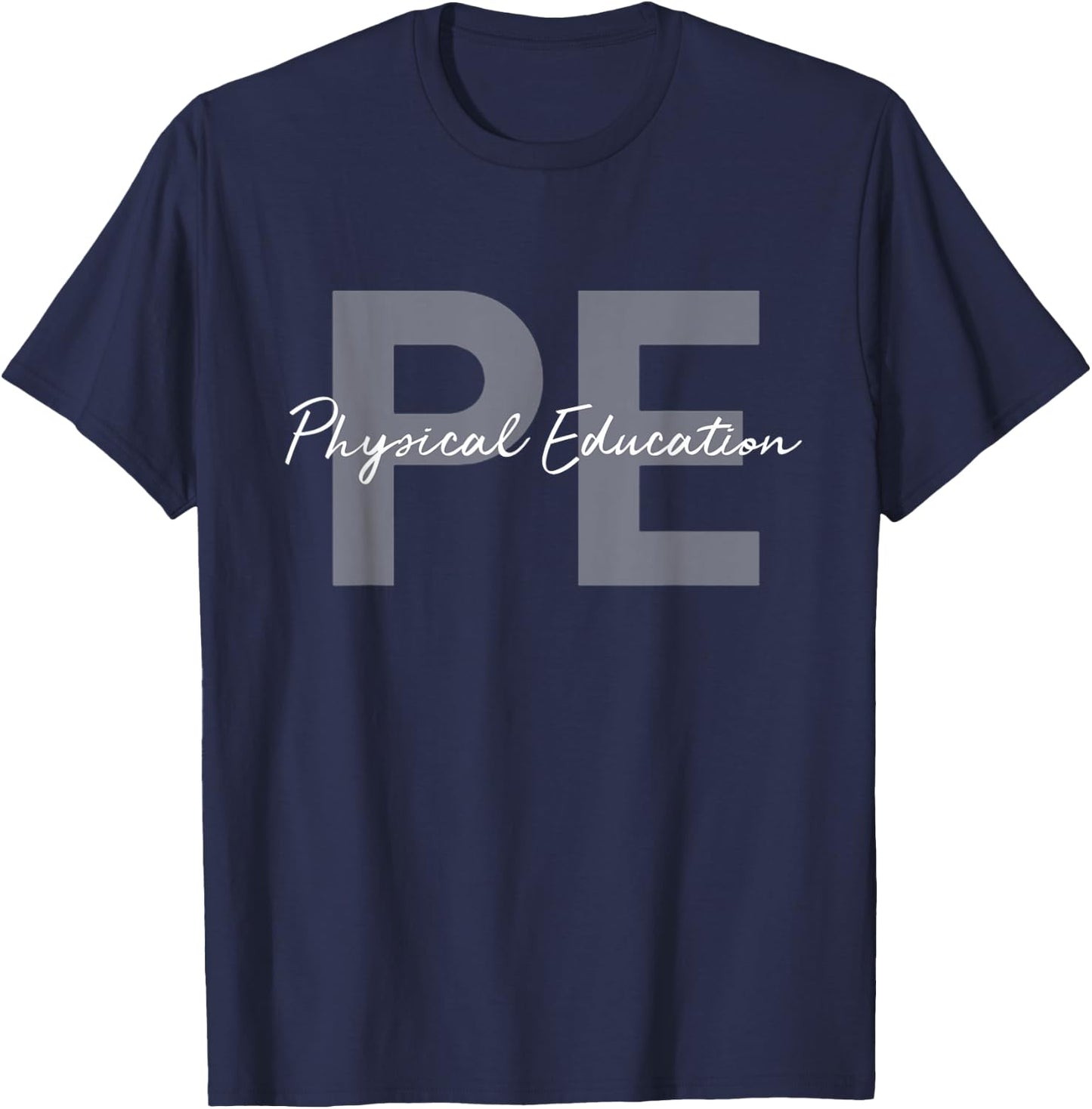 PE Teacher Physical Education T-Shirt - T-Shirt | Navy