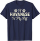 A Havanese is my BFF Havanese T-Shirt - T-Shirt | Navy