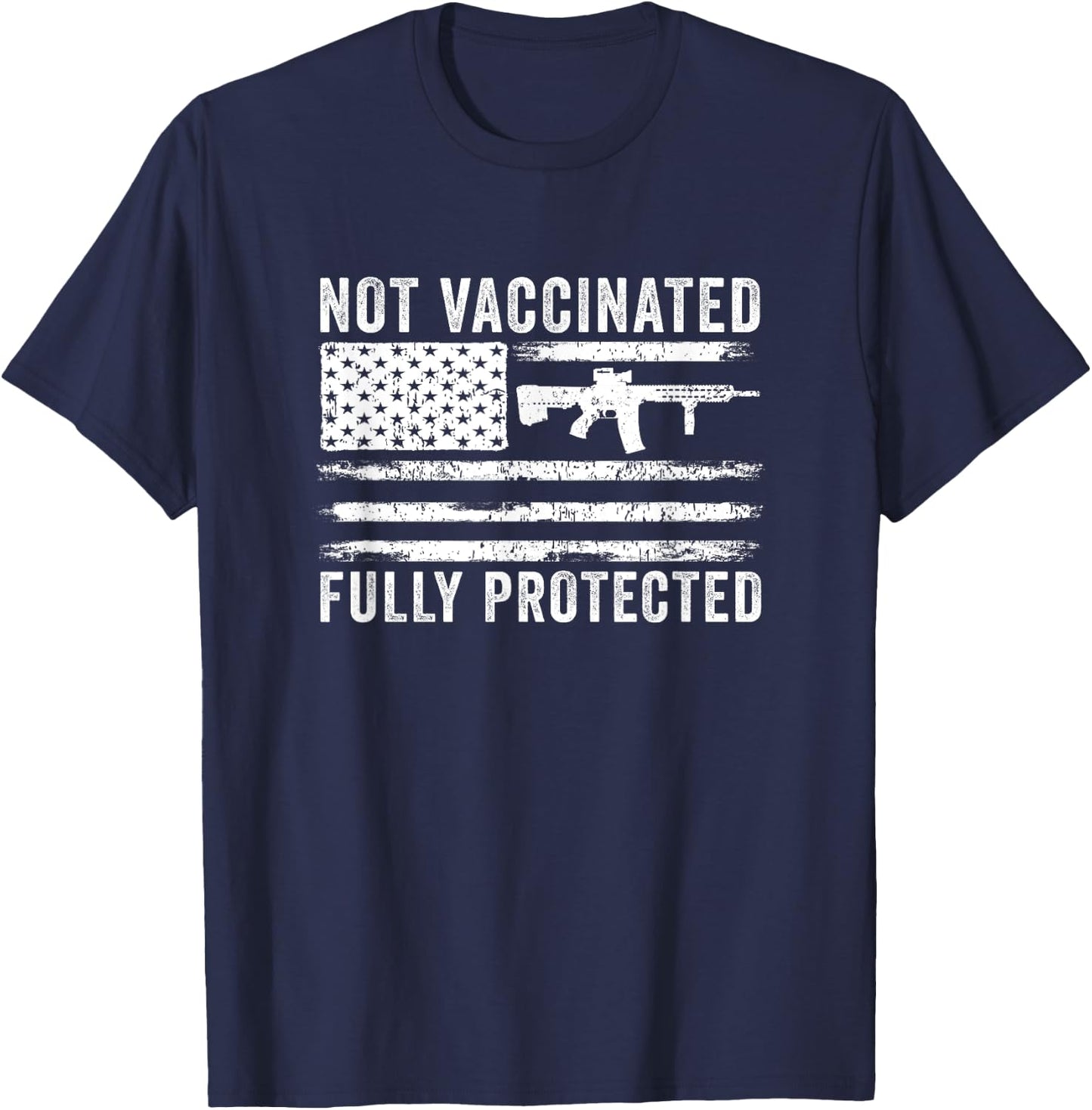 Anti Vaccine Not Vaccinated Fully Protected 2A Anti Vax T-Shirt - T-Shirt | Navy
