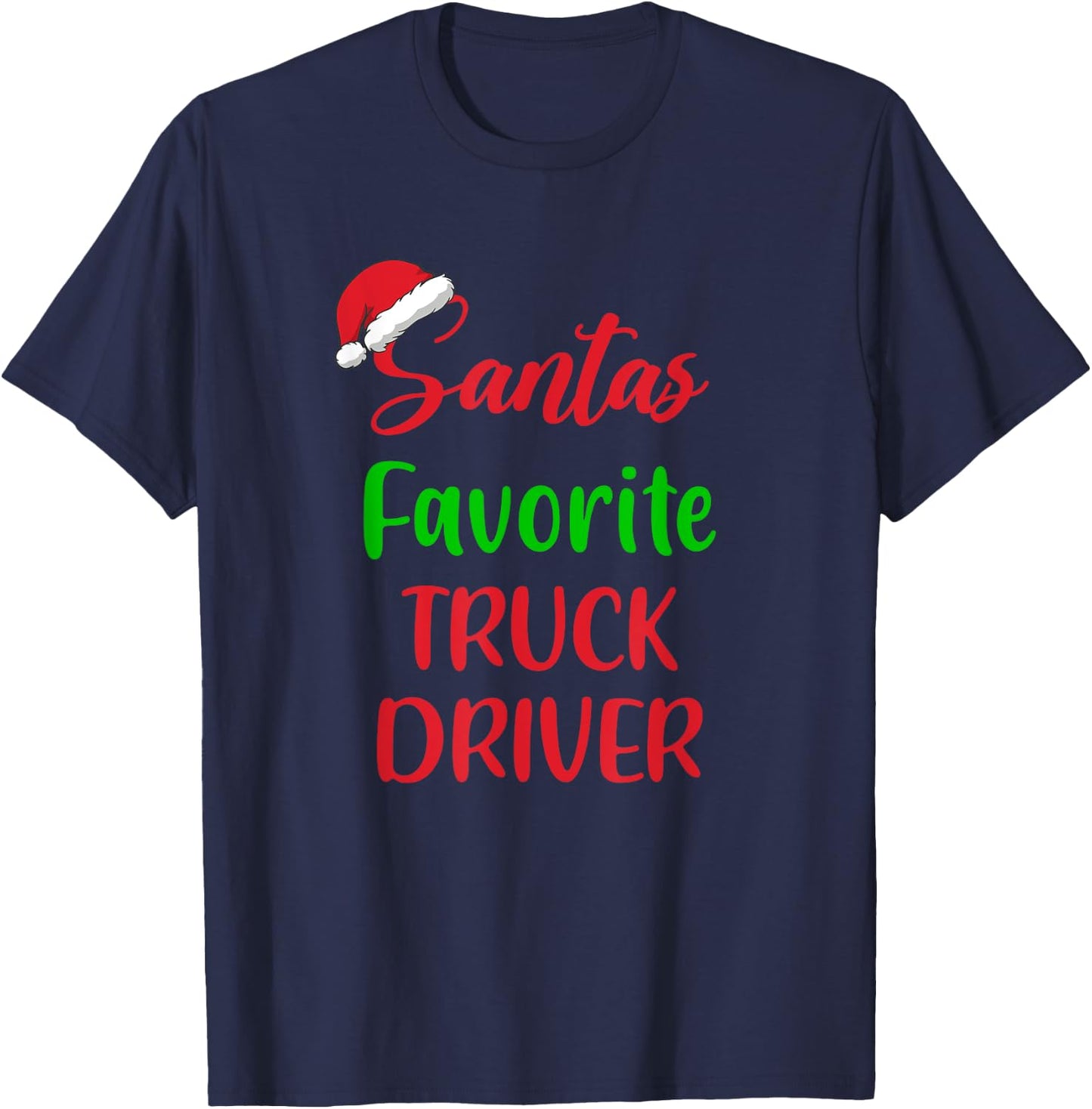 Santa’s Favorite Truck Driver Pajama Christmas Xmas T-Shirt - T-Shirt | Navy