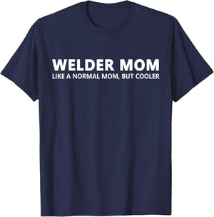 Welding Mother Welder Mom T-Shirt - T-Shirt | Navy