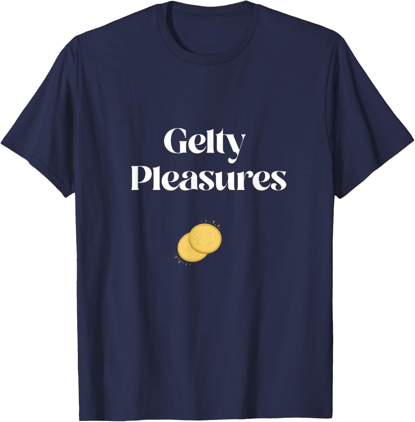 Gelty Pleasures Funny Hanukkah Channuka Gelt Dreidel Latke T-Shirt - T-Shirt | Navy