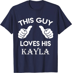 This guy loves his KAYLA gift valentine Anniversary 24t T-Shirt - T-Shirt | Navy