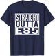 Straight Outta E85 for Car Enthusiast Street Racers T-Shirt - T-Shirt | Navy