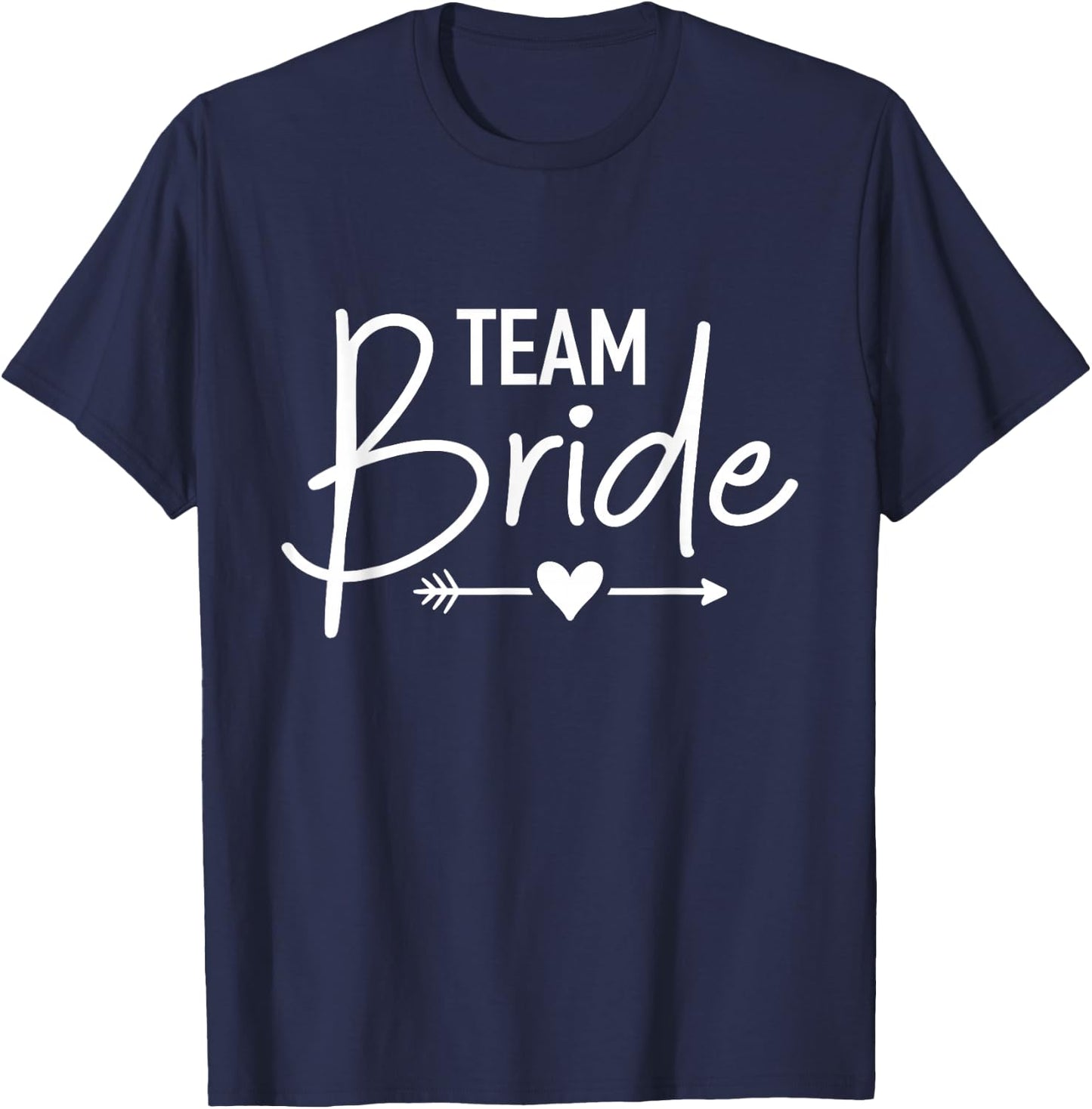Team Bride Bachelorette Party T-Shirt - T-Shirt | Navy