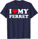 I Heart My Ferret I love my Ferrets Cute Funny Pet Owner T-Shirt - T-Shirt | Navy