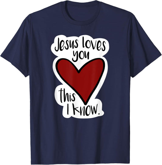 Jesus Love You This I Know! Bright, fun, bold, Christian T-Shirt - T-Shirt | Navy