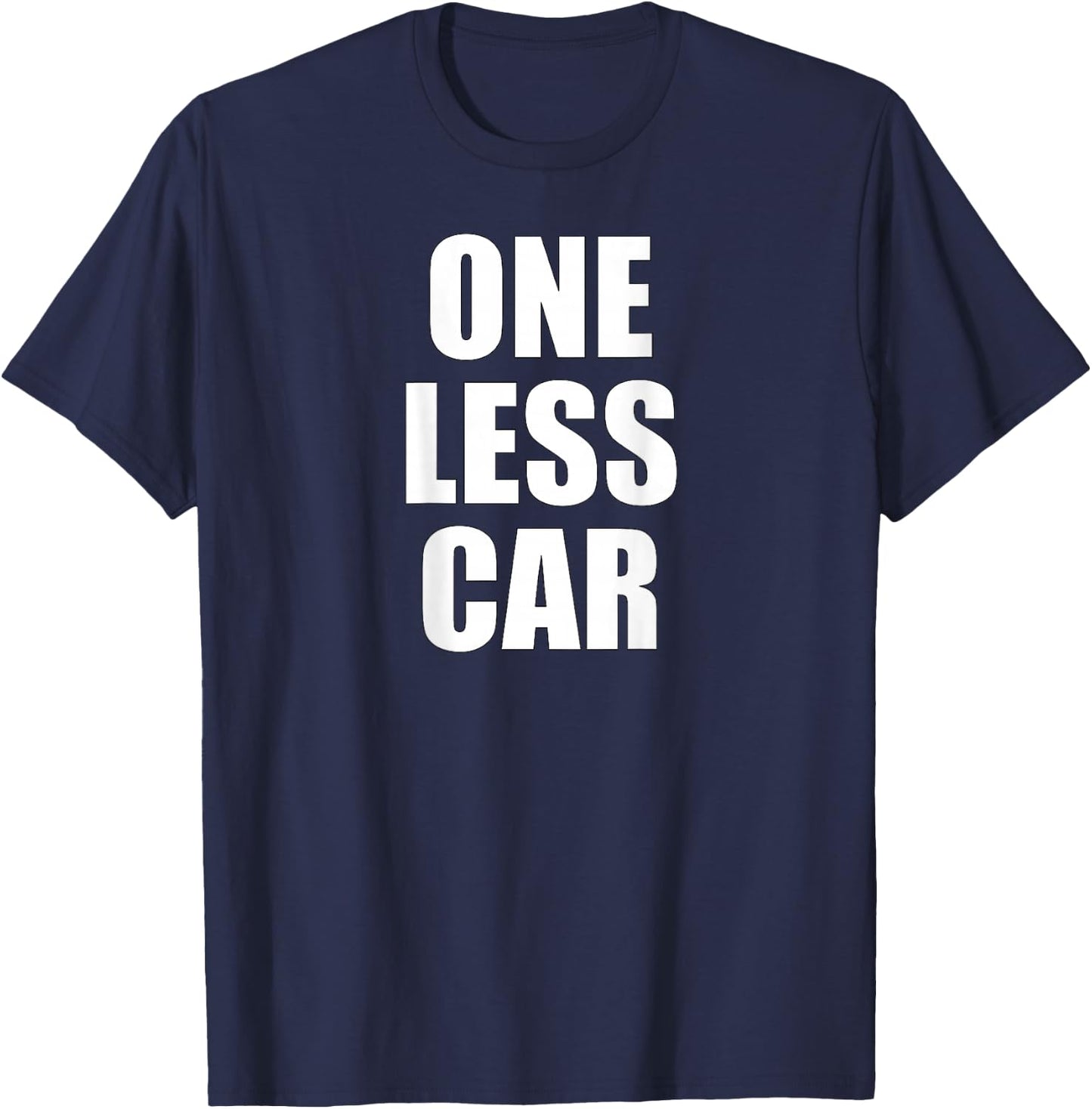 One Less Car T-Shirt - T-Shirt | Navy