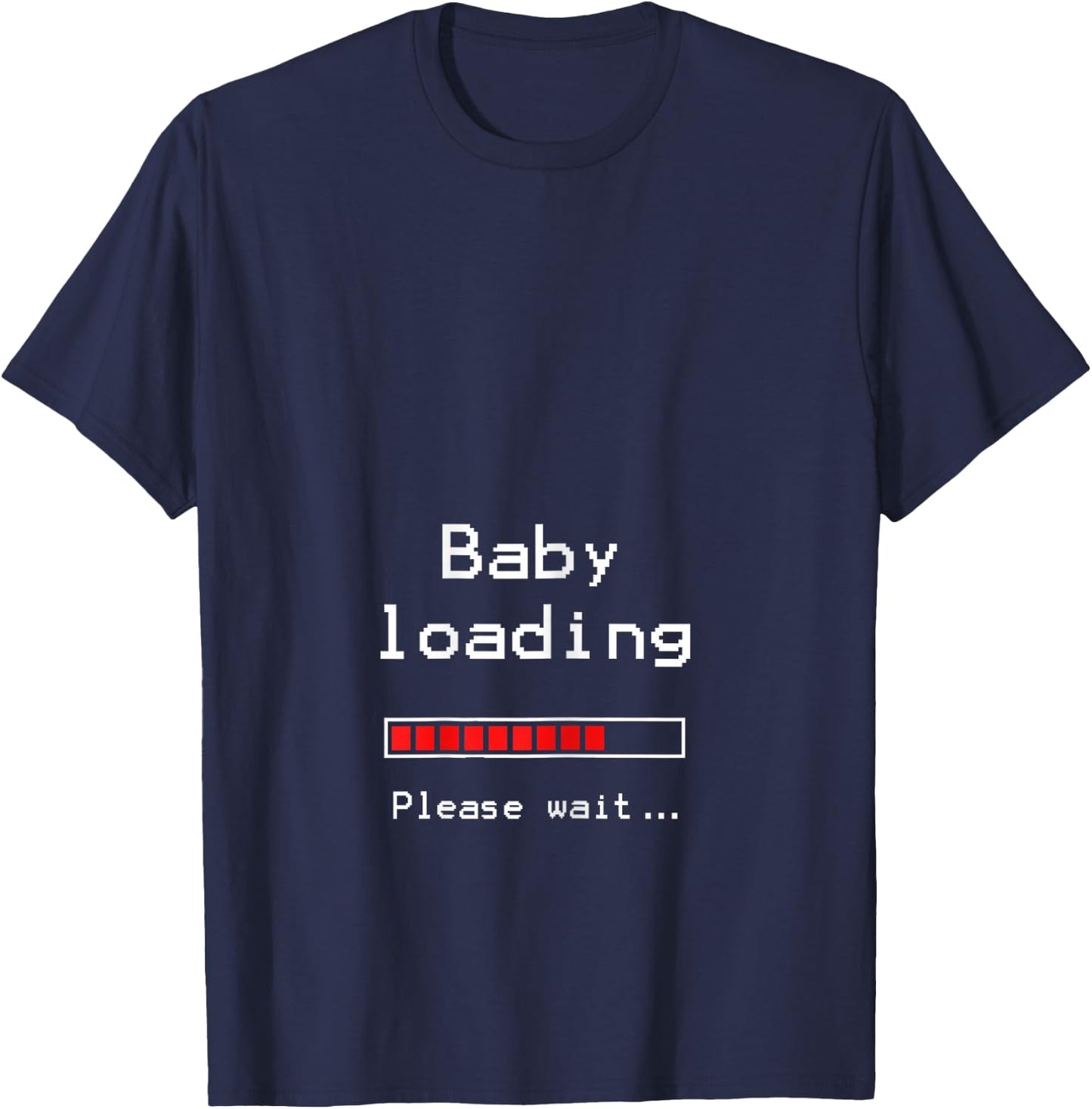 Baby Loading Funny Pregnancy Announcement T-Shirt - T-Shirt | Navy