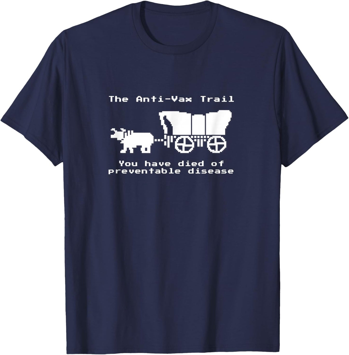 The Anti-Vax Trail Pro Vax Vaccination T-Shirt - T-Shirt | Navy