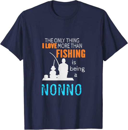 More Than Love Fishing Nonno Italy Italian Grandpa T-Shirt - T-Shirt | Navy
