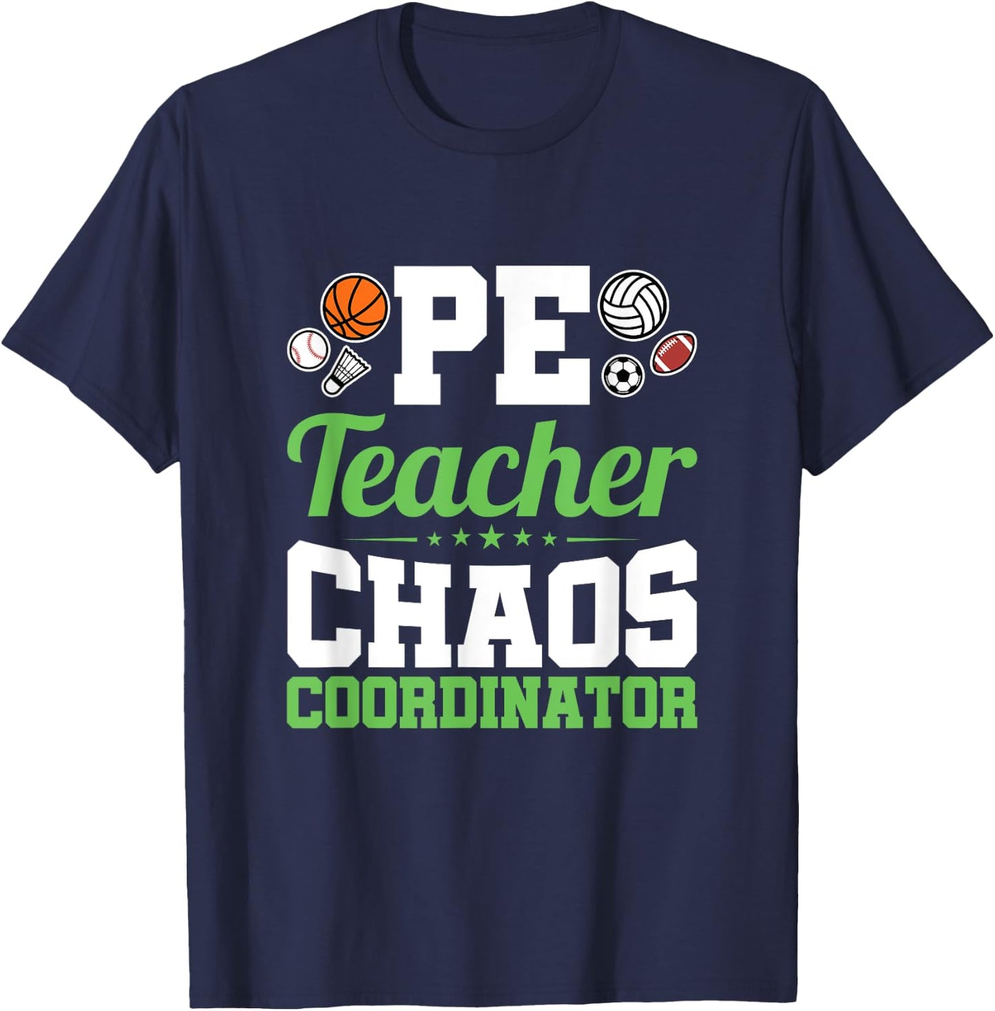 Chaos Coordinator - Appreciation Gift - PE Teacher Women Girls Kids T-Shirt - T-Shirt | Navy