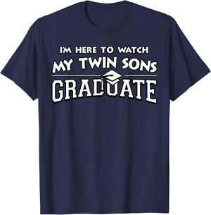 My Twin Sons Graduated Matching Family Graduation Party Gift T-Shirt - T-Shirt | Navy