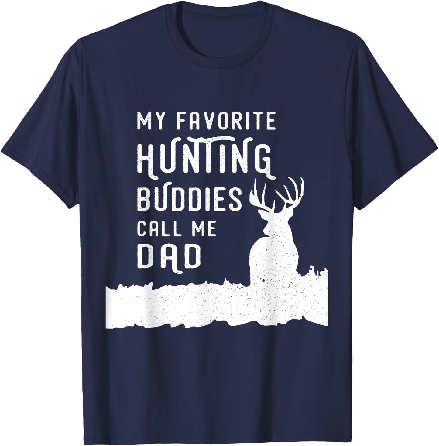 Hunter Dad Hunts Deer With Kids Sons Daughter Gift From Kids T-Shirt - T-Shirt | Navy