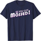 You Got Mossed T-Shirt - T-Shirt | Navy