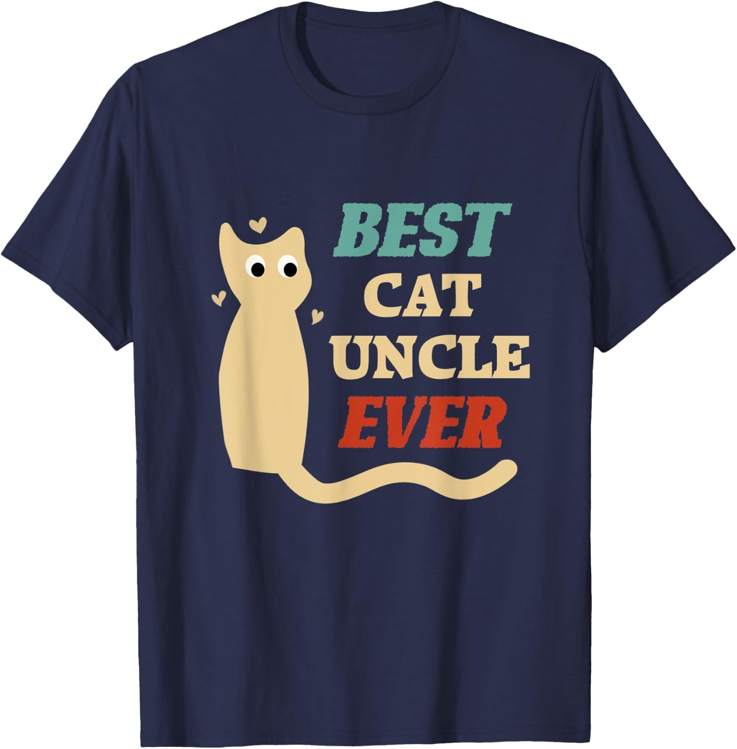 Best Cat Uncle Ever T-Shirt - T-Shirt | Navy