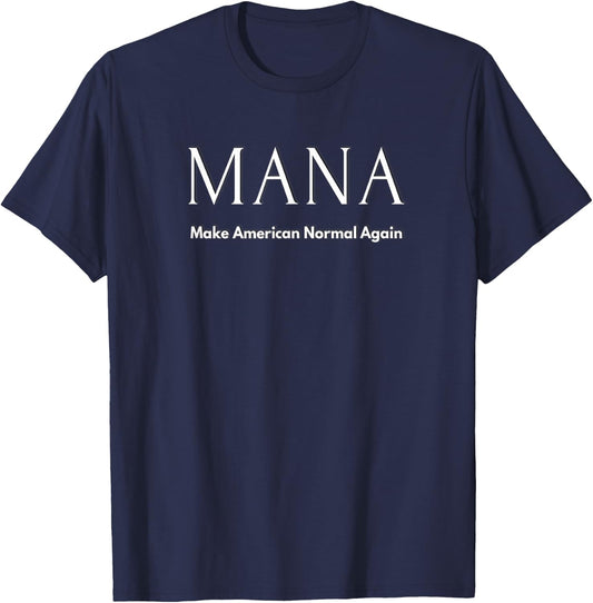 Make America Normal Again MANA T-Shirt - T-Shirt | Navy