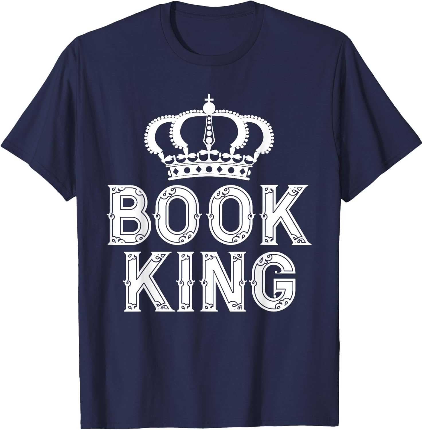 Book King Book Lover T-Shirt - T-Shirt | Navy