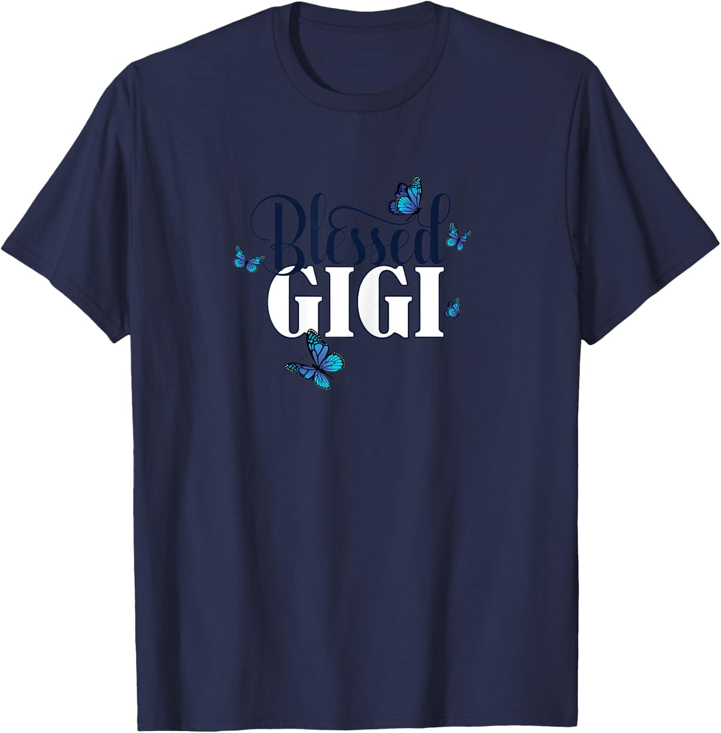 Blessed Gigi - Grandma Blue Butterfly / Butterflies Gift T-Shirt - T-Shirt | Navy